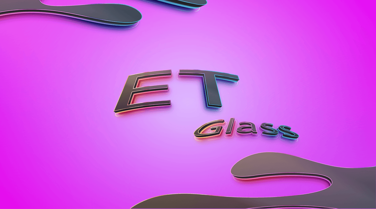ET Glass